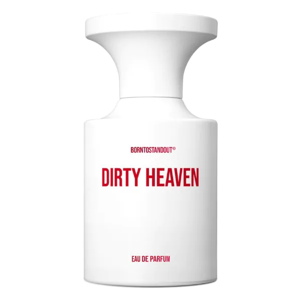 BORNTOSTANDOUT - Dirty Heaven